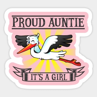 Proud Aunt, It's a Girl Sticker